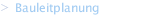 Bauleitplanung